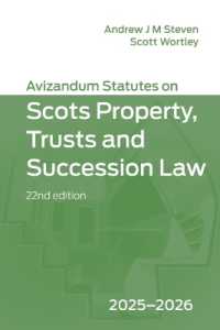 Avizandum Statutes on Scots Property, Trusts and Succession Law : 2025-2026, 22nd edition