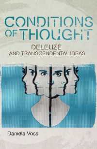 Conditions of Thought : Deleuze and Transcendental Ideas (Plateaus - New Directions in Deleuze Studies)