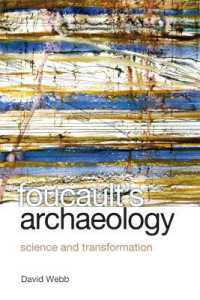 Foucault's Archaeology : Science and Transformation