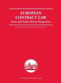 European Contract Law : Scots and South African Perspectives (Edinburgh Studies in Law)