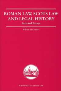 Roman Law, Scots Law and Legal History : Selected Essays (Edinburgh Studies in Law)
