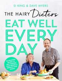 The Hairy Dieters' Eat Well Every Day : 80 Delicious Recipes to Help Control Your Weight & Improve Your Health (The Hairy Bikers)