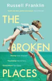 The Broken Places : The compassionate and moving debut novel inspired by the Hemingway family