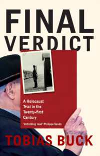 Final Verdict : A Holocaust Trial in the Twenty-first Century