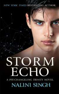 Storm Echo : Book 6 (The Psy-changeling Trinity Series) -- Hardback