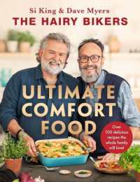 The Hairy Bikers' Ultimate Comfort Food : Over 100 delicious recipes the whole family will love! (The Hairy Bikers)