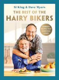 The Best of the Hairy Bikers : The No. 1 Sunday Times Bestselling Collection of Timeless Recipes That Everyone Loves (The Hairy Bikers)