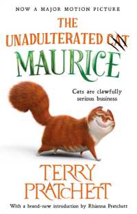The Unadulterated Cat : The Amazing Maurice Edition