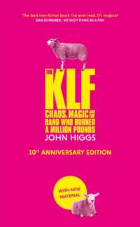 The KLF : Chaos, Magic and the Band who Burned a Million Pounds