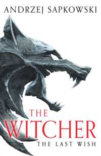 The Last Wish : The bestselling book which inspired season 1 of Netflix's the Witcher (The Witcher)