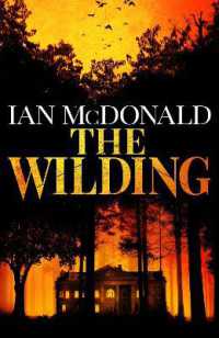 The Wilding : A perfect horror thriller from a new master of the genre