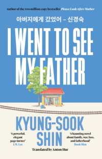 I Went to See My Father : The instant Korean bestseller