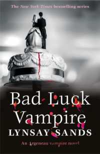 Bad Luck Vampire : Book Thirty-Six (Argeneau Vampire)