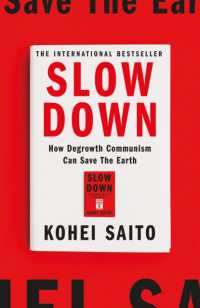 斎藤幸平『人新世の「資本論」』（英訳）<br>Slow Down : How Degrowth Communism Can Save the Earth