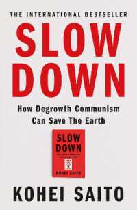 斎藤幸平『人新世の「資本論」』（英訳）<br>Slow Down : How Degrowth Communism Can Save the Earth