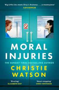 Moral Injuries : The gripping new novel from the No. 1 Sunday Times bestselling author