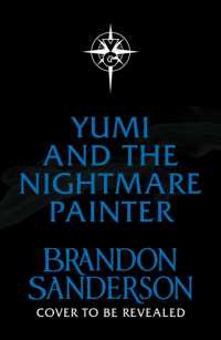 Yumi and the Nightmare Painter : A Cosmere Novel