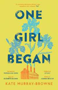 One Girl Began : An immersive and riveting story of three women, one building, and a century of change, for fans of Kate Atkinson and Maggie O'Farrell