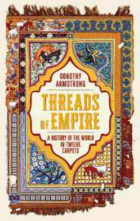 Threads of Empire : A History of the World in Twelve Carpets
