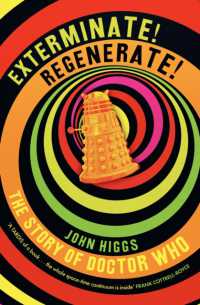Exterminate/Regenerate : The Story of Doctor Who