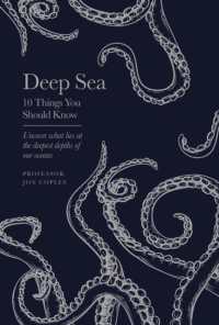 Deep Sea : 10 Things You Should Know (10 Things You Should Know)