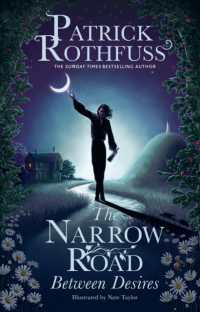 The Narrow Road between Desires : A Kingkiller Chronicle Novella
