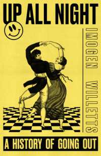 Up All Night : A History of Going Out