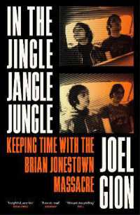 In the Jingle Jangle Jungle : Keeping Time with the Brian Jonestown Massacre