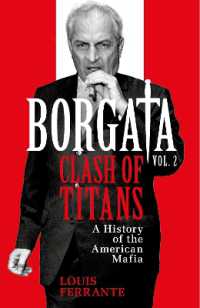 Borgata: Clash of Titans : A History of the American Mafia