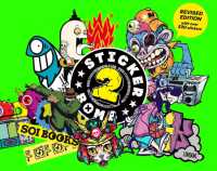 Stickerbomb 2 : Fully Revised and Updated New Edition