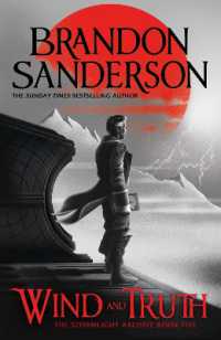 Wind and Truth : The brand new epic Stormlight Archive novel from the international bestseller (Stormlight Archive)