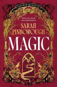 Magic : The definitive dark fantasy romance retelling of Rapunzel from the Sunday Times bestselling author of global sensation Behind Her Eyes (Tales from the Kingdoms)