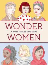 Wonder Women : A Happy Families Card Game (Magma for Laurence King)