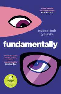 Fundamentally : Shortlisted for the 2025 Women's Prize for Fiction