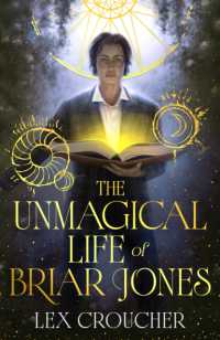 The Unmagical Life of Briar Jones : Discover the next dark academia sensation from the instant New York Times bestseller