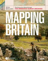 Mapping Britain : The Story of an Island through the Ordnance Survey Archives