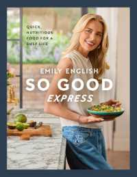 So Good Express : Quick, nutritious food for a busy life