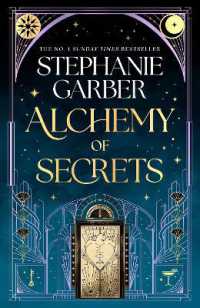 Alchemy of Secrets : The spellbinding new novel from the global No. 1 bestselling author of Caraval and Once upon a Broken Heart
