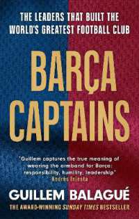 Barça Captains : The leaders that built the world's greatest football club