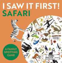 I Saw It First: Safari (travel edition) : A family spotting game
