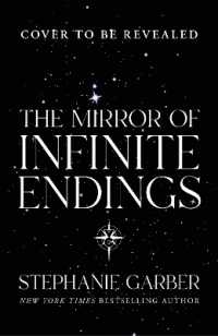 The Mirror of Infinite Endings : The highly anticipated return to the No. 1 Sunday Times bestselling Once upon a Broken Heart series and the epic love story of Jacks and Evangeline (Once upon a Broken Heart)