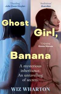 Ghost Girl, Banana : worldwide buzz and rave reviews for this moving and unforgettable story of family secrets