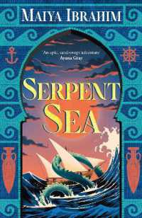Serpent Sea : Sequel to Spice Road, the Sunday Times bestselling Arabian-inspired YA fantasy (The Spice Road Trilogy)