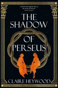 The Shadow of Perseus : A compelling feminist retelling of the myth of Perseus told from the perspectives of the women who knew him best