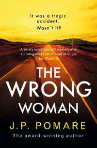 The Wrong Woman : The utterly tense and gripping new thriller from the Number One internationally bestselling author