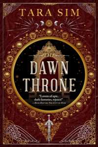 The Dawn Throne : the epic, heart-racing third instalment in a thrilling fantasy saga (The Dark Gods)