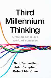 Third Millennium Thinking : Creating Sense in a World of Nonsense