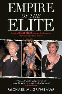 Empire of the Elite : Inside Condé Nast, the media dynasty that reshaped the world