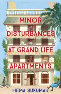 Minor Disturbances at Grand Life Apartments : curl up with this warming and uplifting novel