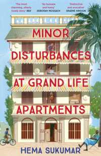 Minor Disturbances at Grand Life Apartments : curl up with this warming and uplifting novel